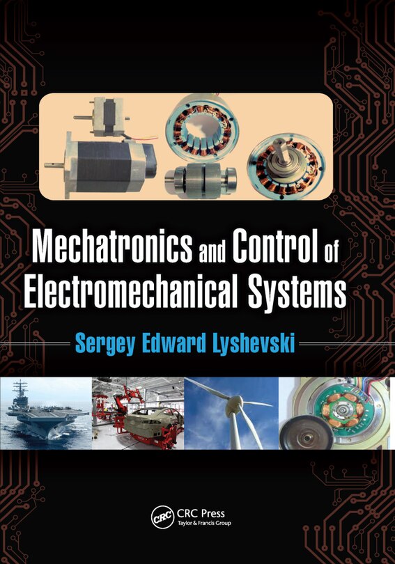Couverture_Mechatronics And Control Of Electromechanical Systems