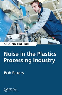 Front cover_Noise In The Plastics Processing Industry