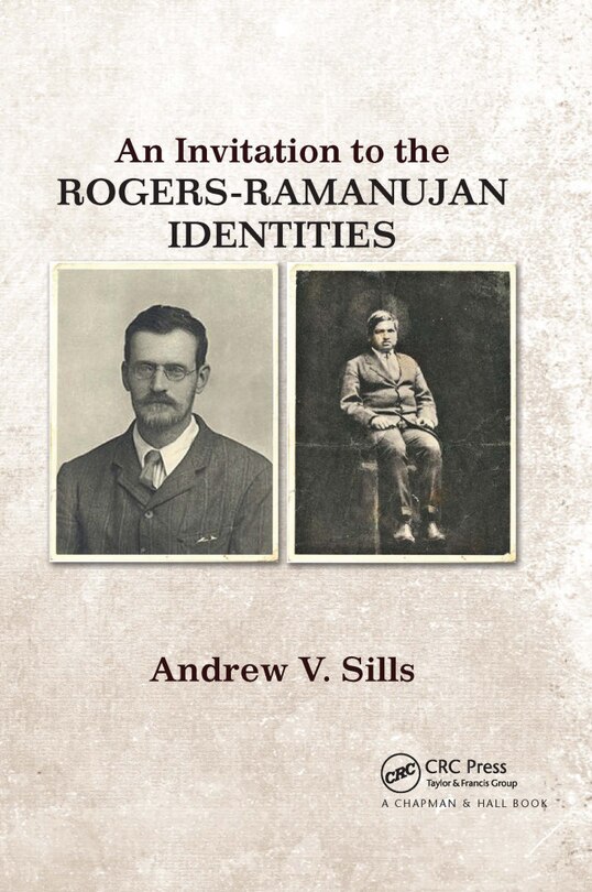 Front cover_An Invitation To The Rogers-ramanujan Identities