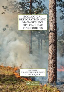 Couverture_Ecological Restoration And Management Of Longleaf Pine Forests