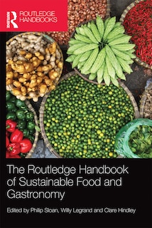 Couverture_The Routledge Handbook Of Sustainable Food And Gastronomy