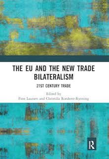 Front cover_EU and the New Trade Bilateralism