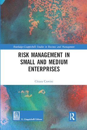 Risk Management In Small And Medium Enterprises