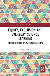 Couverture_Equity, Exclusion And Everyday Science Learning