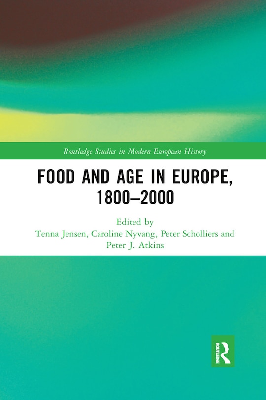 Front cover_Food And Age In Europe, 1800-2000