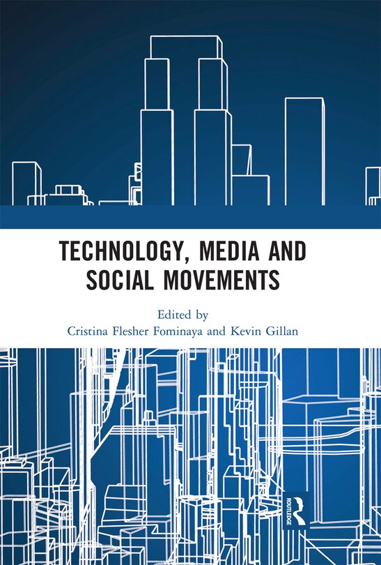 Front cover_Technology, Media And Social Movements