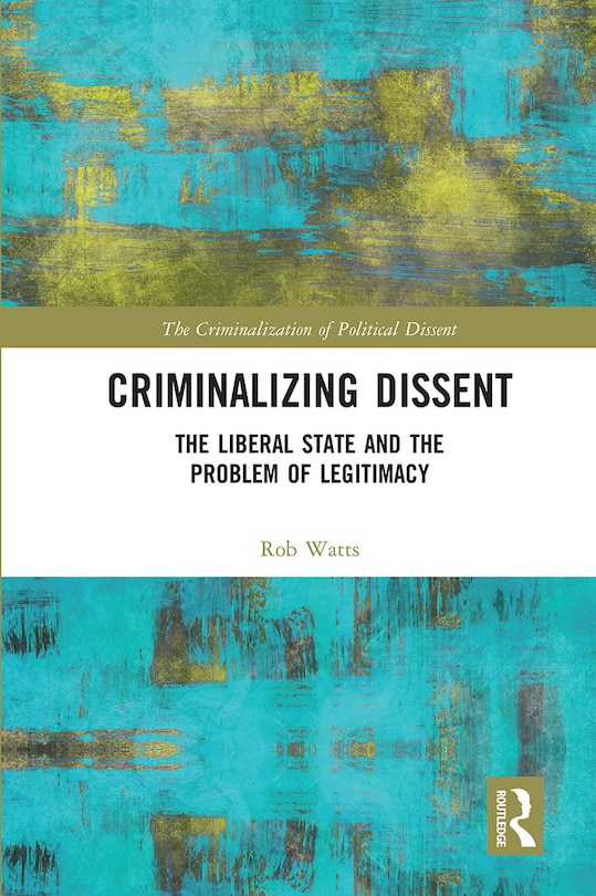 Front cover_Criminalizing Dissent