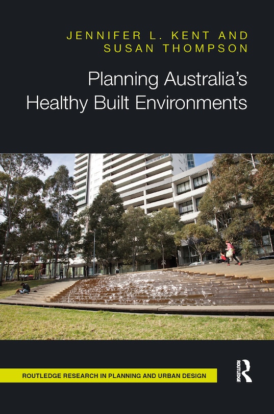 Front cover_Planning Australia's Healthy Built Environments