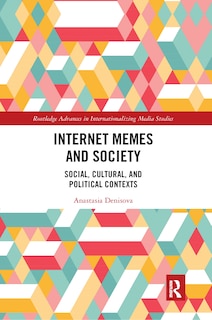 Couverture_Internet Memes And Society