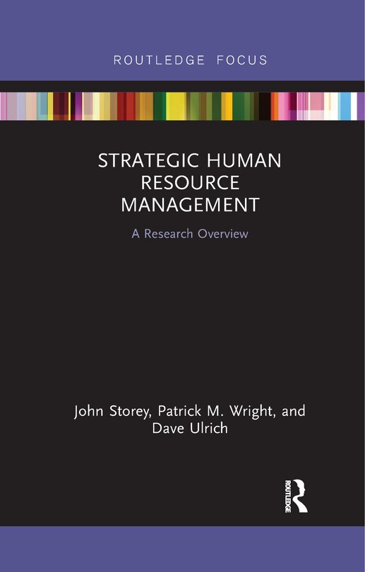 Strategic Human Resource Management: A Research Overview