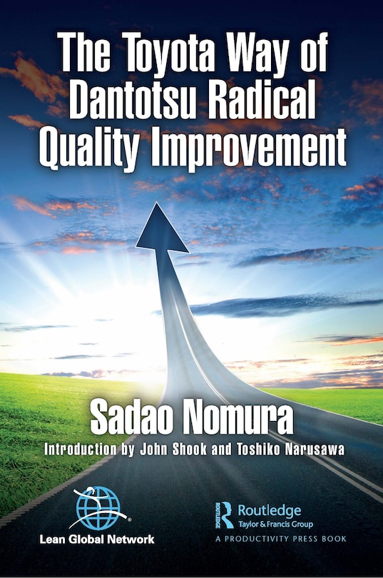 Couverture_Toyota Way of Dantotsu Radical Quality Improvement