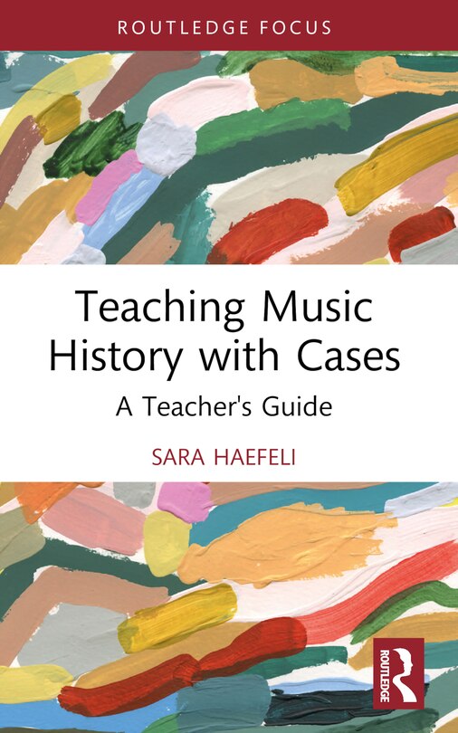 Front cover_Teaching Music History with Cases