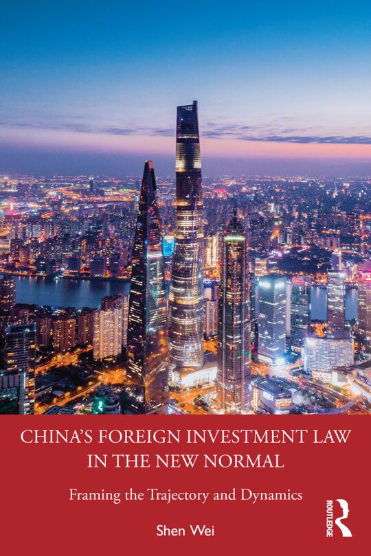 Front cover_China's Foreign Investment Law in the New Normal