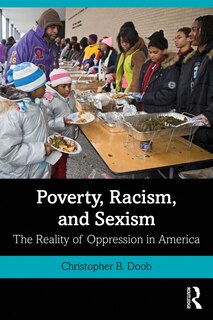 Front cover_Poverty, Racism, And Sexism