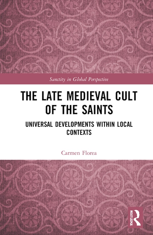 Couverture_The Late Medieval Cult of the Saints