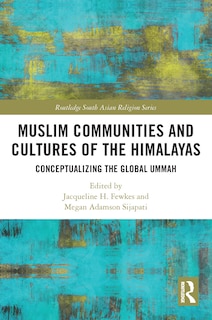 Couverture_Muslim Communities and Cultures of the Himalayas