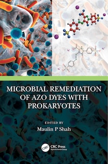 Front cover_Microbial Remediation of Azo Dyes with Prokaryotes