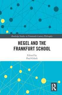 Couverture_Hegel and the Frankfurt School