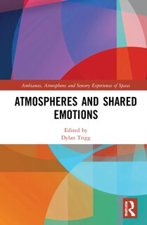 Front cover_Atmospheres And Shared Emotions