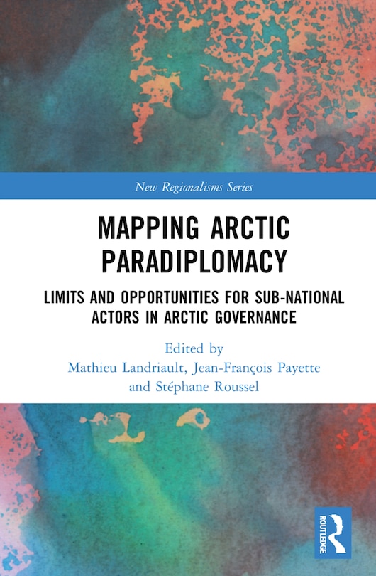 Couverture_Mapping Arctic Paradiplomacy