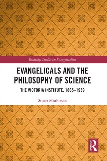 Front cover_Evangelicals and the Philosophy of Science
