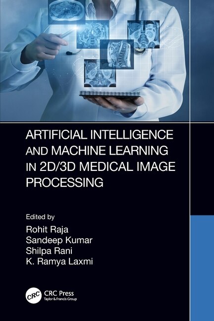 Front cover_Artificial Intelligence and Machine Learning in 2D/3D Medical Image Processing