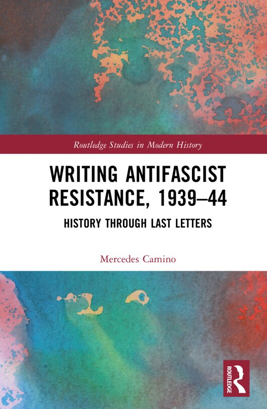 Couverture_Writing Antifascist Resistance, 1939-44