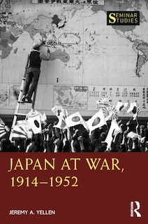 Front cover_Japan at War, 1914-1952