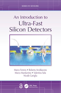 Front cover_An Introduction to Ultra-Fast Silicon Detectors