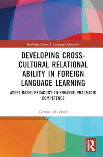 Front cover_Developing Cross-Cultural Relational Ability in Foreign Language Learning