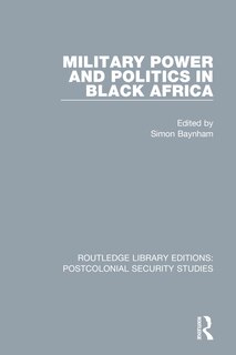 Couverture_Military Power and Politics in Black Africa