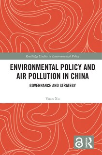 Front cover_Environmental Policy and Air Pollution in China