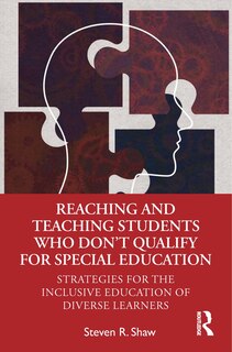 Couverture_Reaching And Teaching Students Who Don't Qualify For Special Education