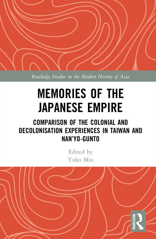 Front cover_Memories of the Japanese Empire