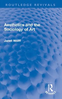 Couverture_Aesthetics And The Sociology Of Art