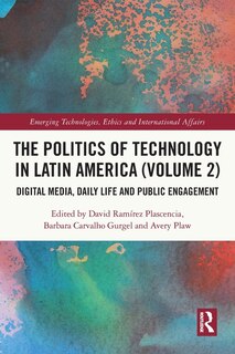 Front cover_Politics of Technology in Latin America (Volume 2)
