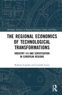 Couverture_The Regional Economics of Technological Transformations