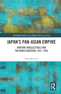 Front cover_Japan's Pan-Asian Empire