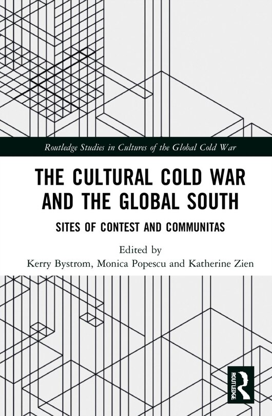 Front cover_The Cultural Cold War and the Global South