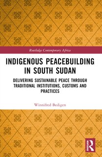 Couverture_Indigenous Peacebuilding in South Sudan