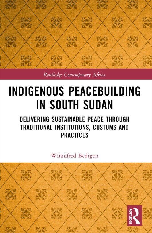 Couverture_Indigenous Peacebuilding in South Sudan