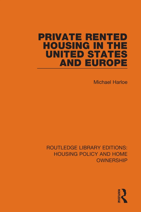 Front cover_Private Rented Housing in the United States and Europe