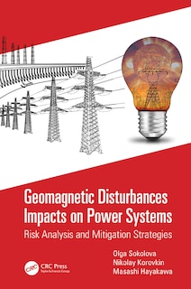 Couverture_Geomagnetic Disturbances Impacts on Power Systems