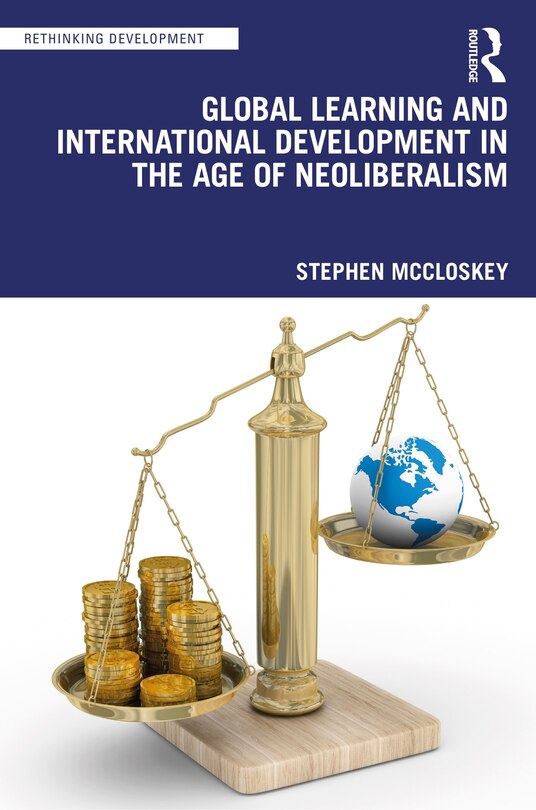 Couverture_Global Learning And International Development In The Age Of Neoliberalism