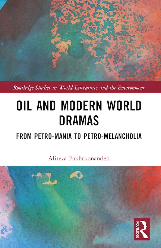 Front cover_Oil and Modern World Dramas