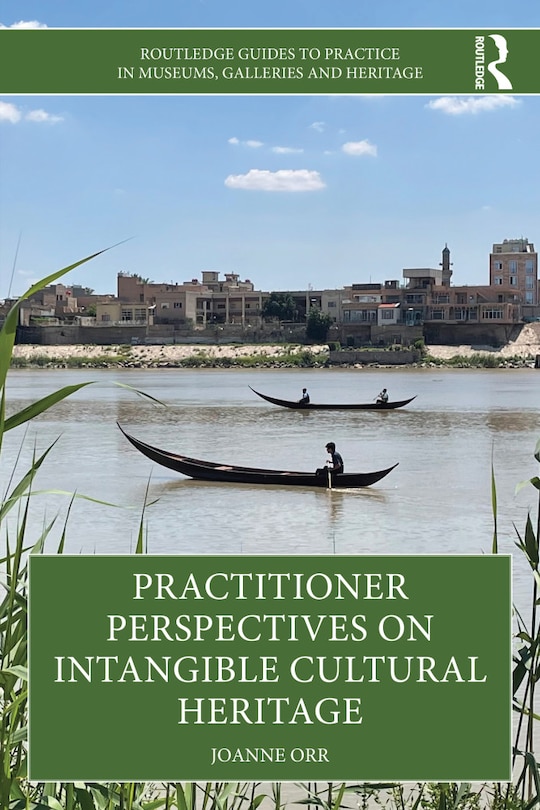 Front cover_Practitioner Perspectives on Intangible Cultural Heritage