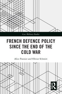 Couverture_French Defence Policy Since the End of the Cold War