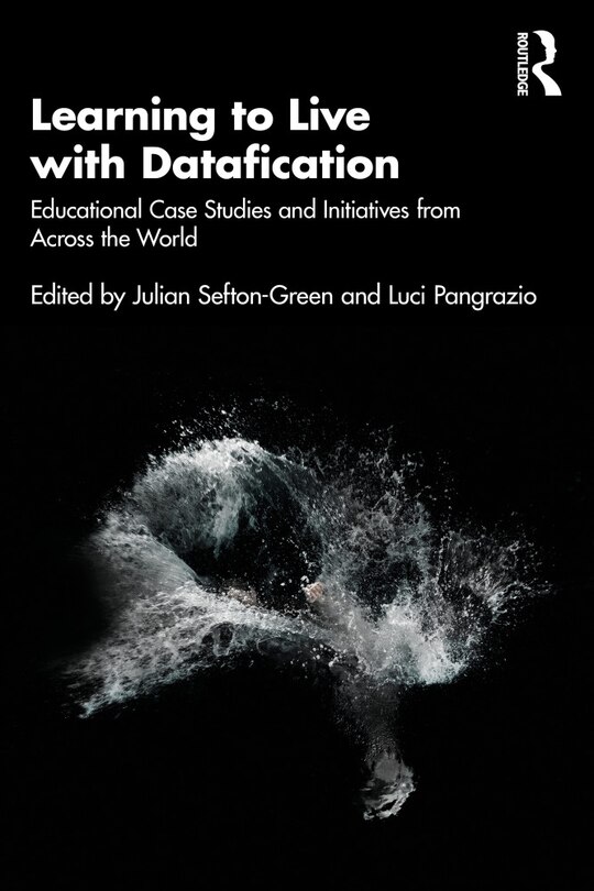 Front cover_Learning To Live With Datafication