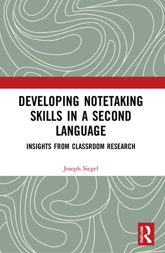 Front cover_Developing Notetaking Skills in a Second Language