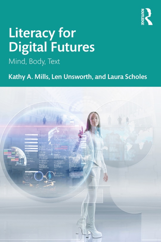 Front cover_Literacy for Digital Futures